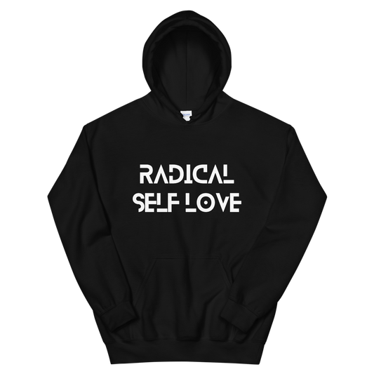 Love Radically/Radical Self Love Tee or Hoodie